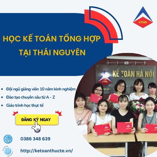Khóa Học kế toán tổng hợp tại Quang Vinh Thái Nguyên 