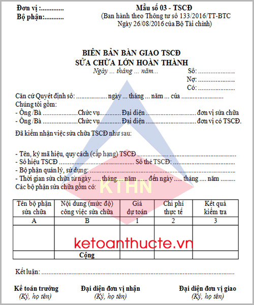 Mẫu Biên bản bàn giao TSCĐ sửa chữa lớn hoàn thành và cách lập theo TT 133