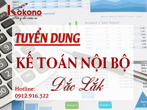 TÌM VIỆC LÀM KẾ TOÁN NỘI BỘ TẠI ĐẮK LẮK