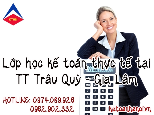 lớp học kế toán ở trâu quỳ