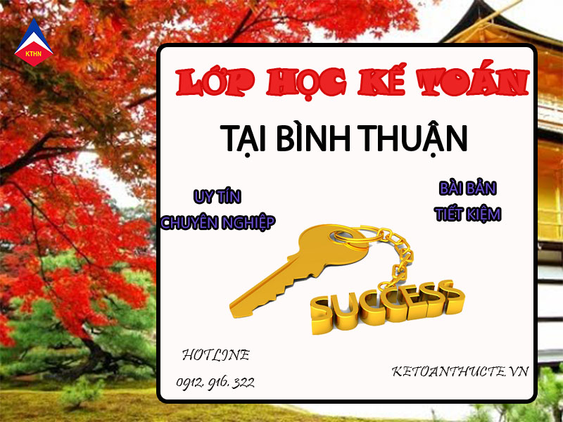 lớp học kế toán tại Bình Thuận