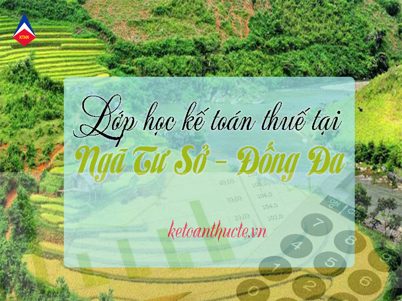 lớp học kế toán thuế tại Ngã Tư Sở