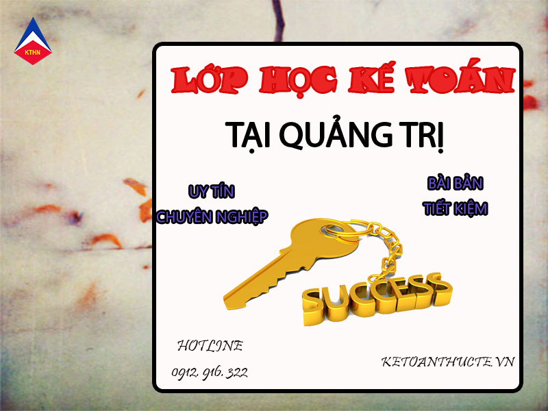lớp học kế toán tại Quảng Trị