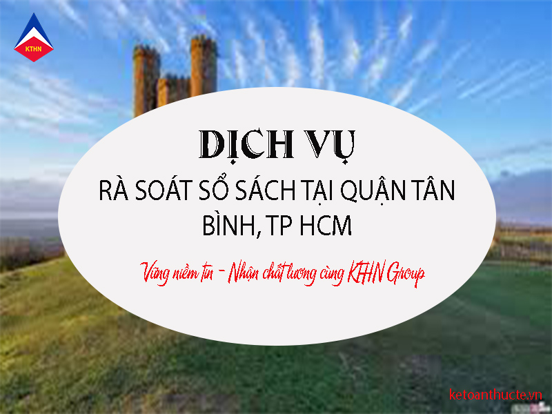 dịch vụ rà soát sổ sách tại Quận Tân Bình, TP HCM